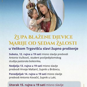 Proslava župne svetkovine Blažene Djevice Marije od sedam žalosti u Velikom Trgovišću